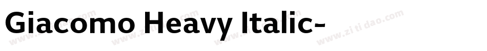 Giacomo Heavy Italic字体转换